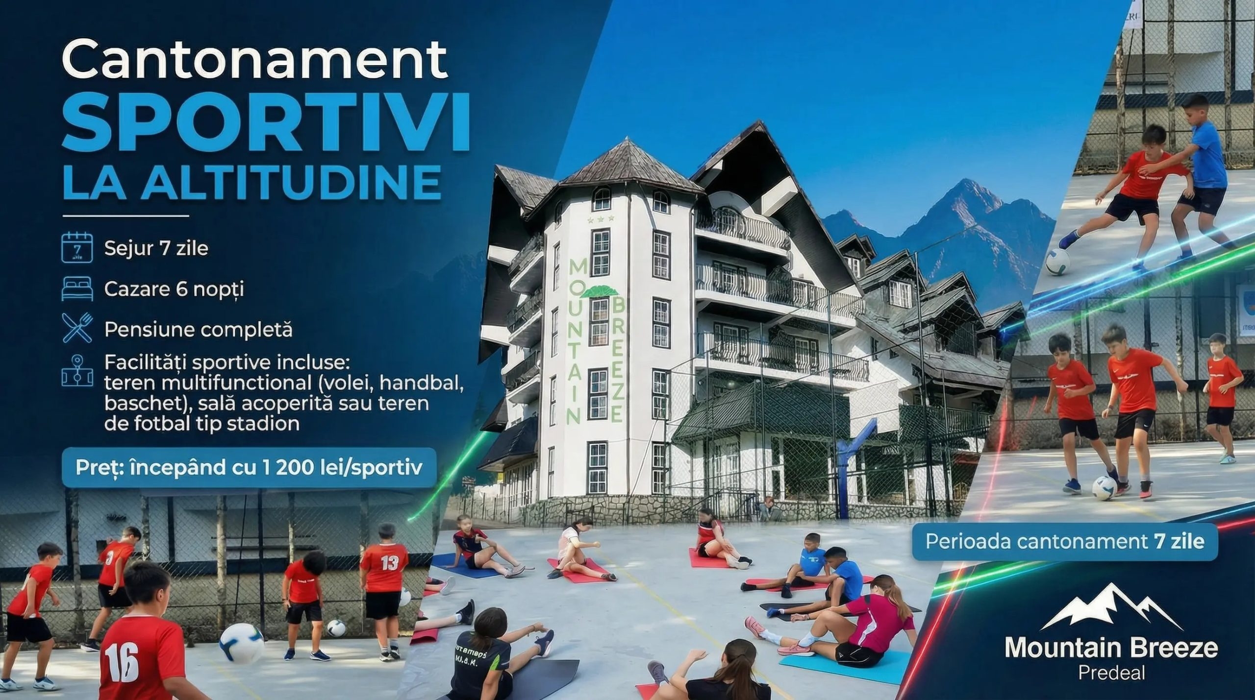 Ofertă Cantonament Sportivi la Altitudine