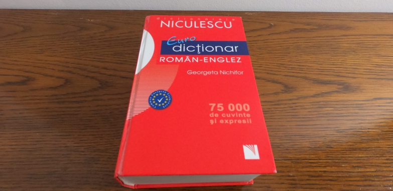 Eurodicționar Român-Englez: Ghidul complet pentru înțelegerea și stăpânirea limbii engleze!