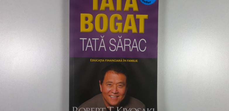 Tată bogat, Tată sărac: Cum să îți transformi mentalitatea pentru a atinge succesul financiar