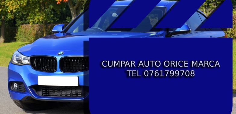 Cumpăr Mașini Rapid – Orice Marcă | Plata Cash Pe Loc | Acte Imediate
