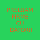 Preluăm societăți cu datorii.