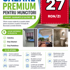 CAZARE PREMIUM PENTRU MUNCITORI – CONFORT, SIGURANTA SI CALITATE