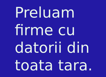 Avocat preluam firme cu datorii in toata Romania