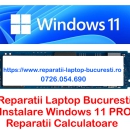 Reparatii laptop la domiciliu Instalare Windows Bucuresti Service PC